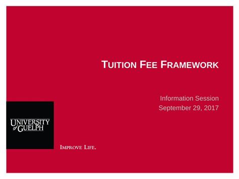 Tuition fee framework .